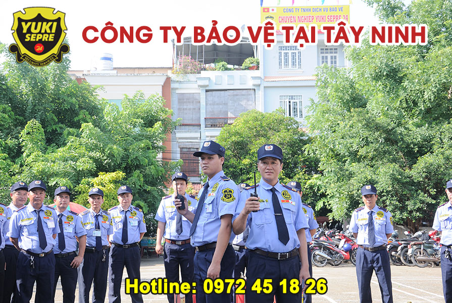 Công ty bảo vệ tại Tây Ninh uy tín chuyên nghiệp 247 số 3