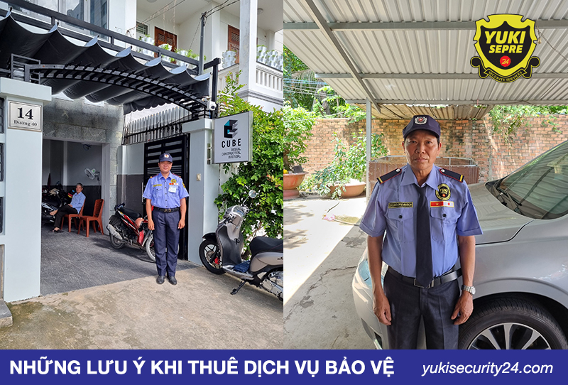 Những lưu ý khi thuê dịch vụ bảo vệ số 2